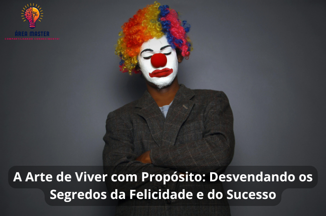 Read more about the article A Jornada Essencial: Desvendando a Felicidade e o Sucesso Além do Superficial